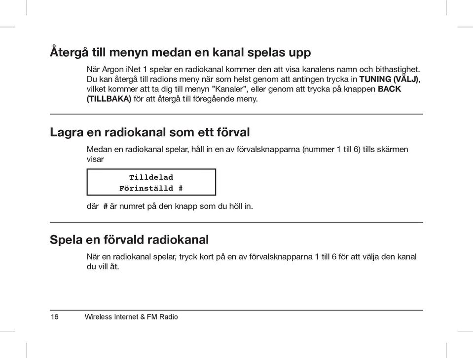 (TILLBAKA) för att återgå till föregående meny.