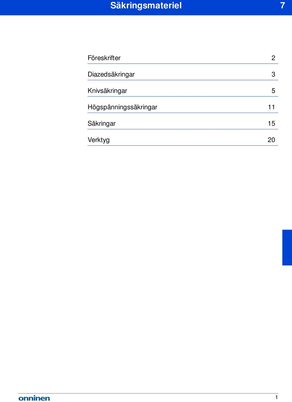 Diazedsäkringar 3