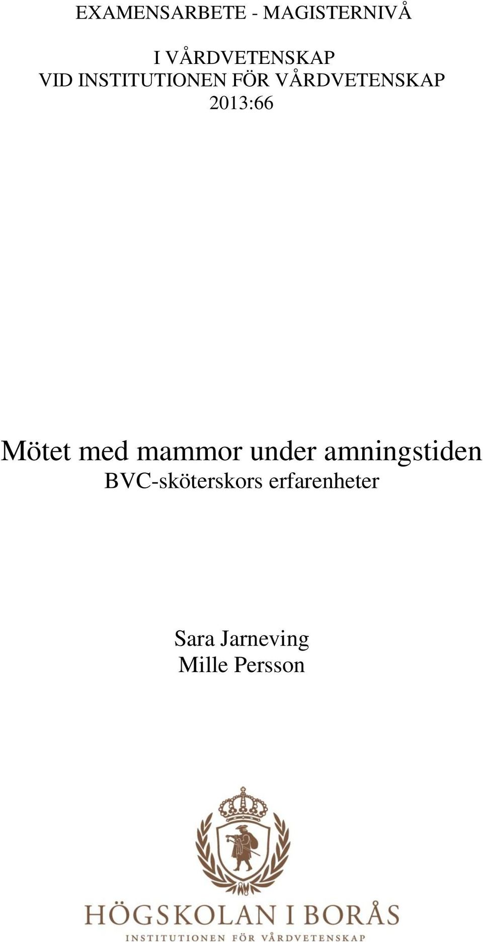 Mötet med mammor under amningstiden