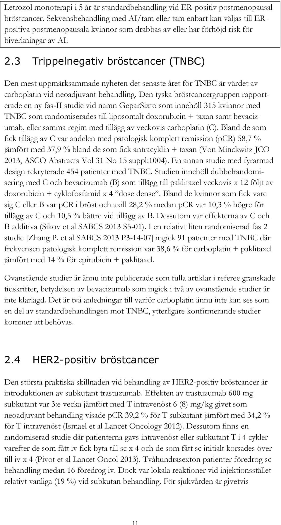 trippelnegativ bröstcancer överlevnad trippelnegativ bröstcancer överlevnad
