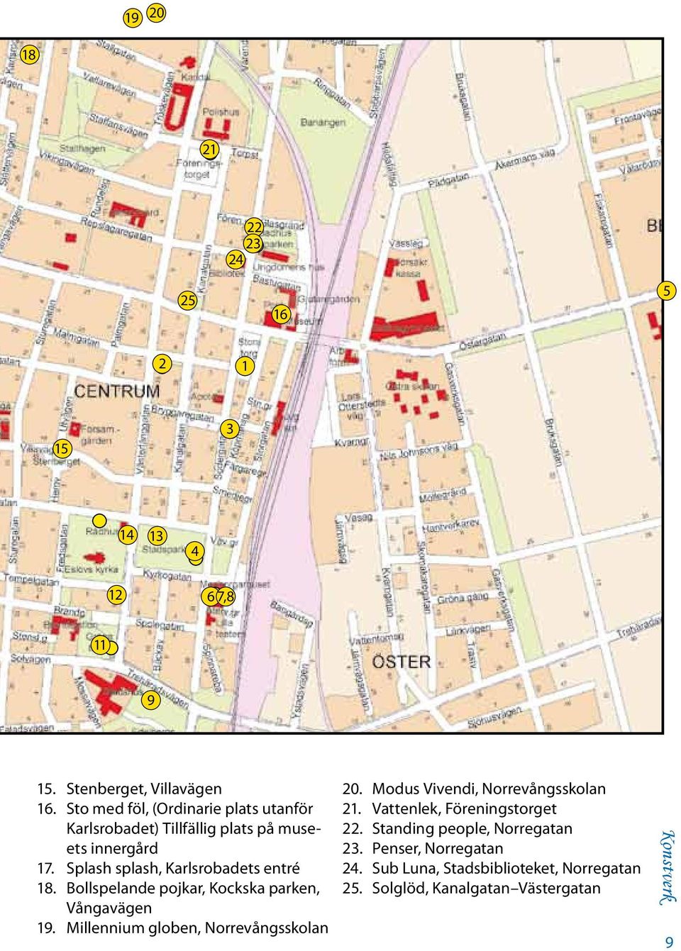 Splash splash, Karlsrobadets entré 18. Bollspelande pojkar, Kockska parken, Vångavägen 19.