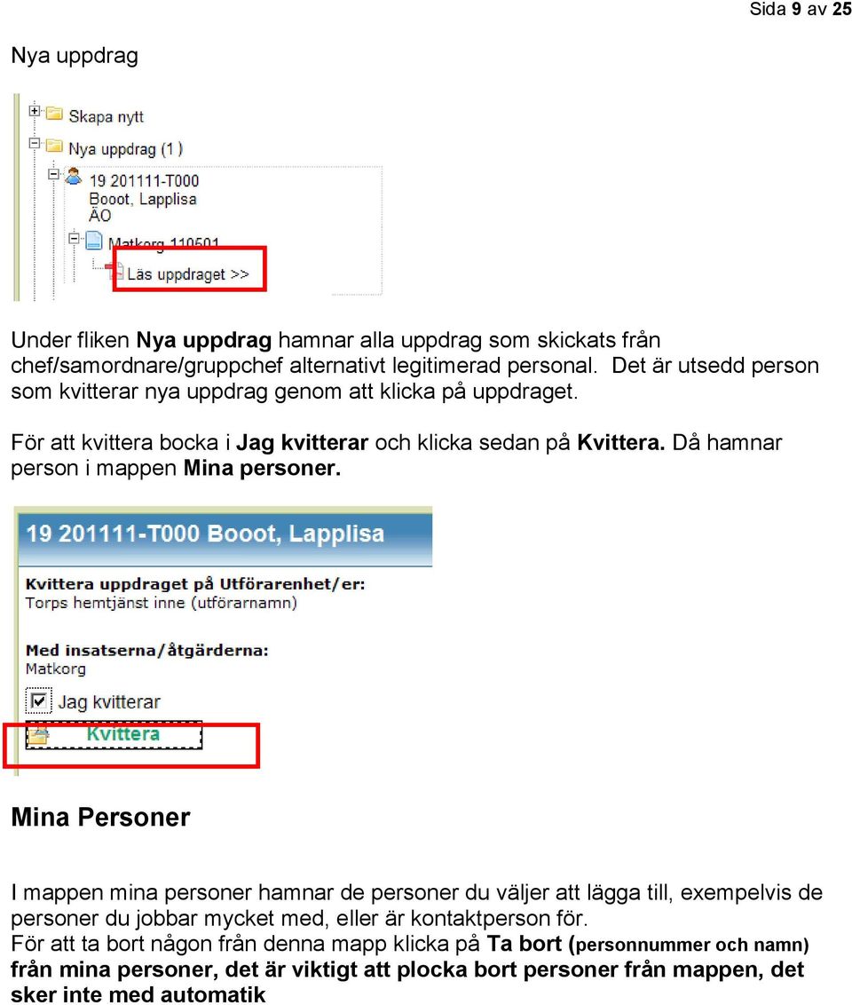 Då hamnar person i mappen Mina personer.