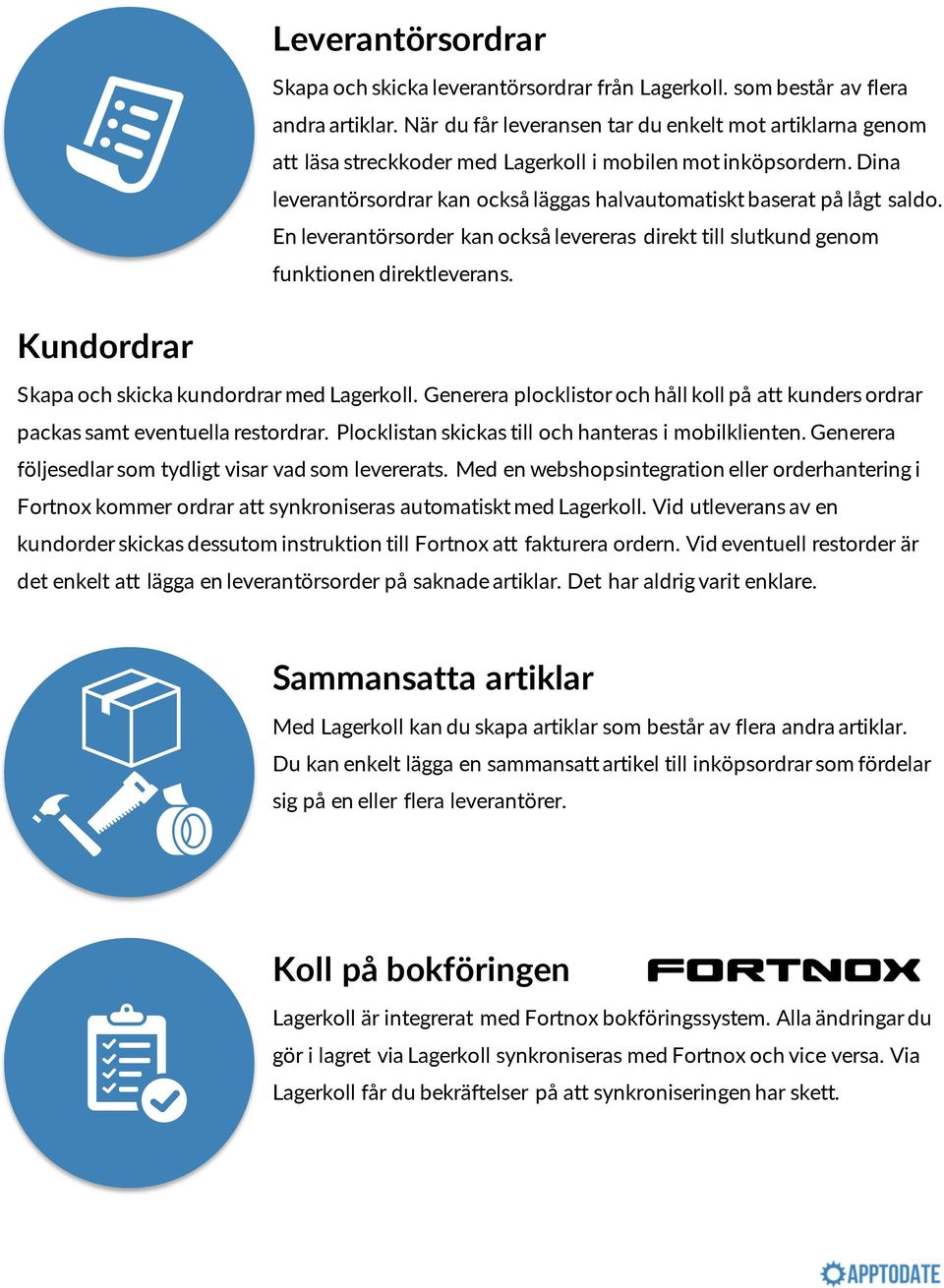 En leverantörsorder kan också levereras direkt till slutkund genom funktionen direktleverans. Kundordrar Skapa och skicka kundordrar med Lagerkoll.