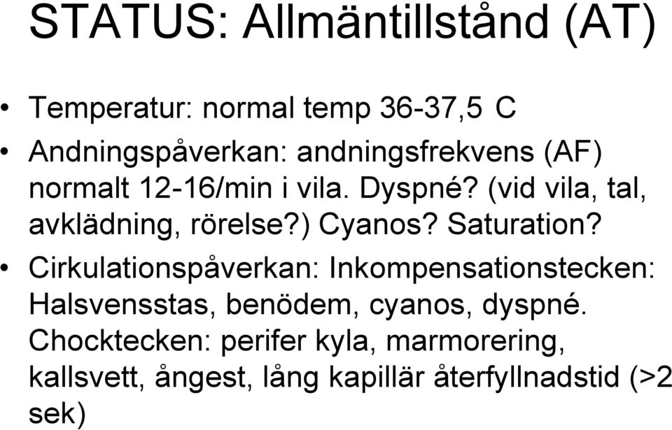 ) Cyanos? Saturation?