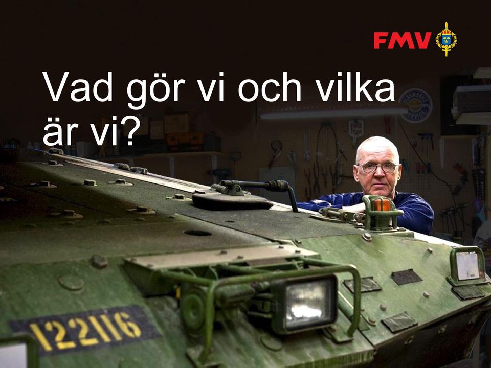 vilka är