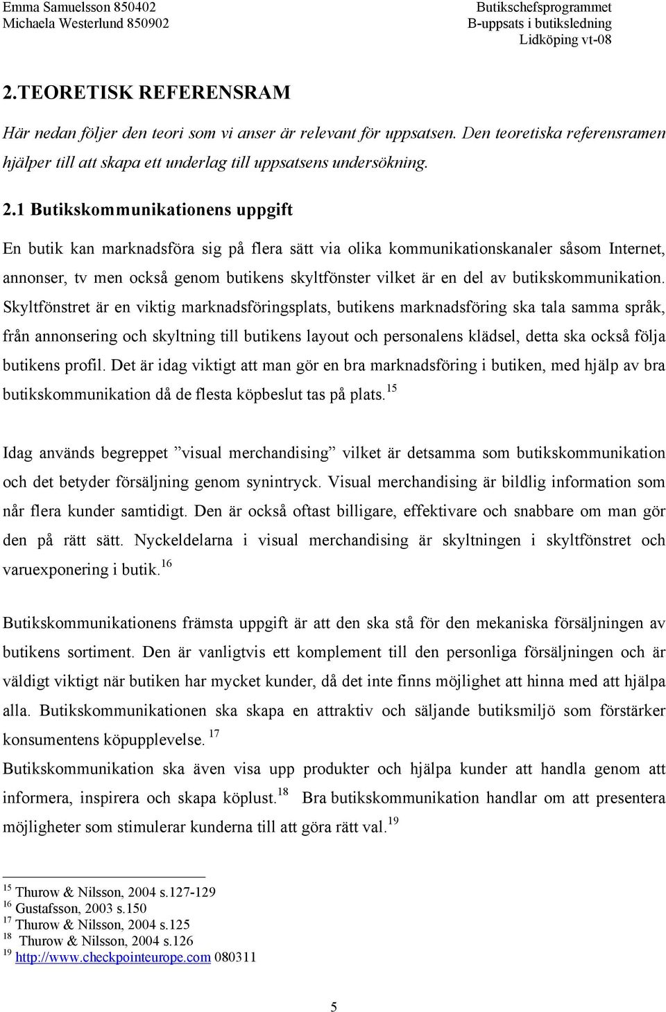 butikskommunikation.