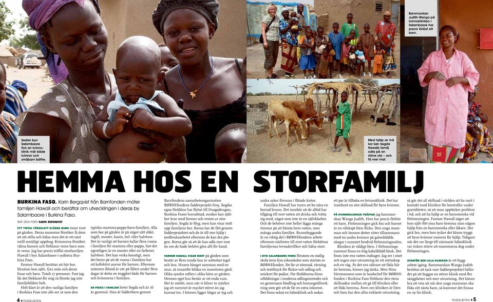 Karin Bergqvist från Barnfonden möter familjen Hawall och berättar om utvecklingen i deras by Salambaore i Burkina Faso.