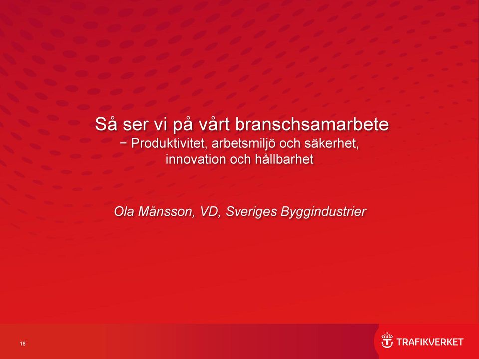 säkerhet, innovation och hållbarhet