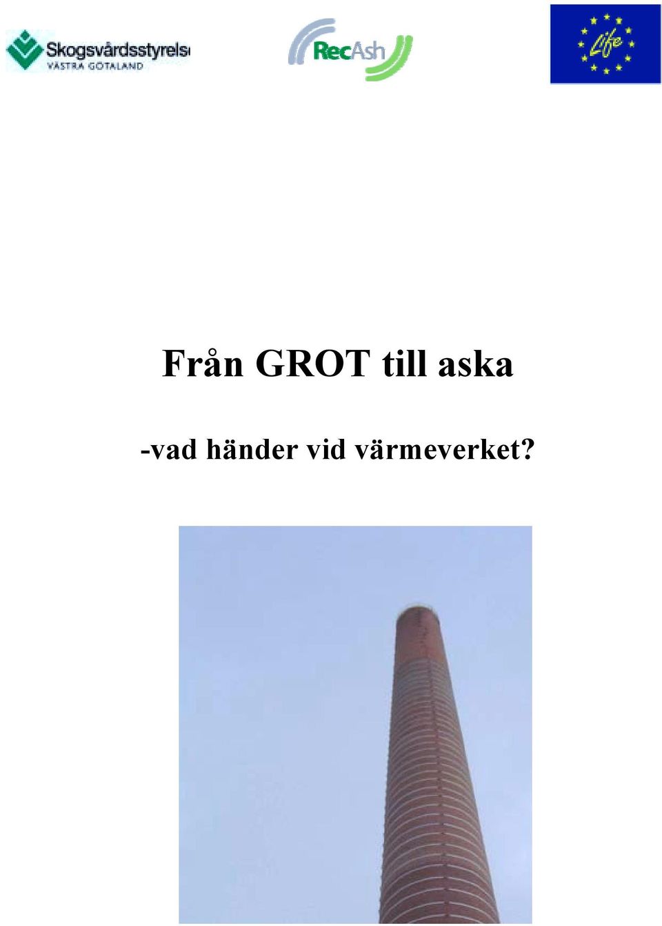 -vad händer