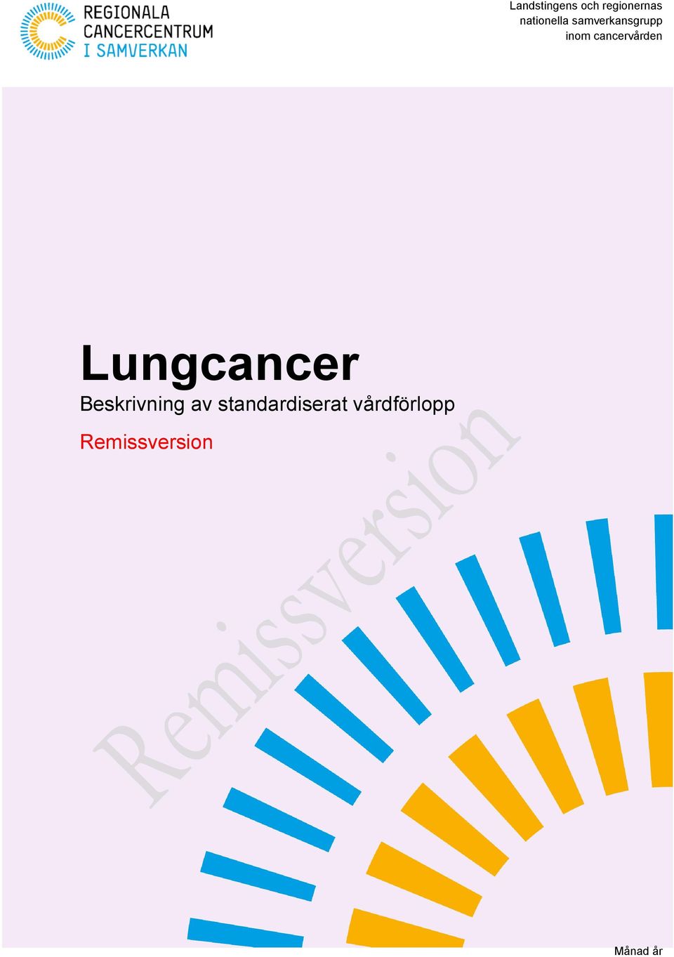 cancervården Lungcancer