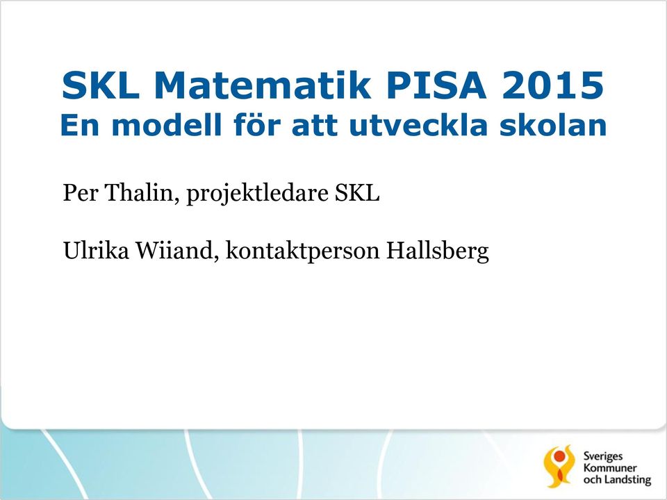 Per Thalin, projektledare SKL