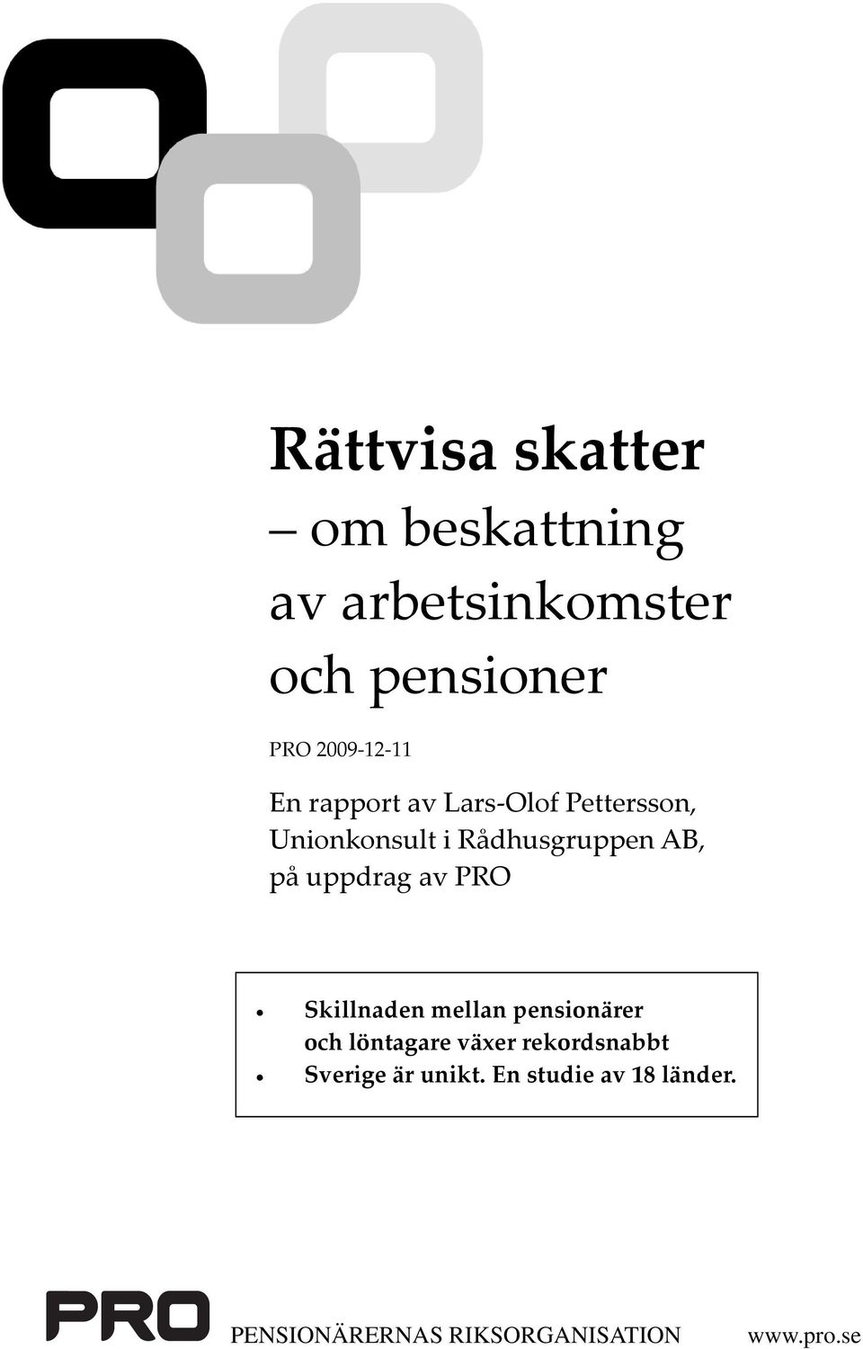 uppdrag av PRO Skillnaden mellan pensionärer och löntagare växer rekordsnabbt