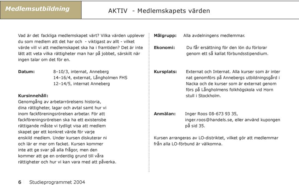 Det är inte lätt att veta vilka rättigheter man har på jobbet, särskilt när ingen talar om det för en.