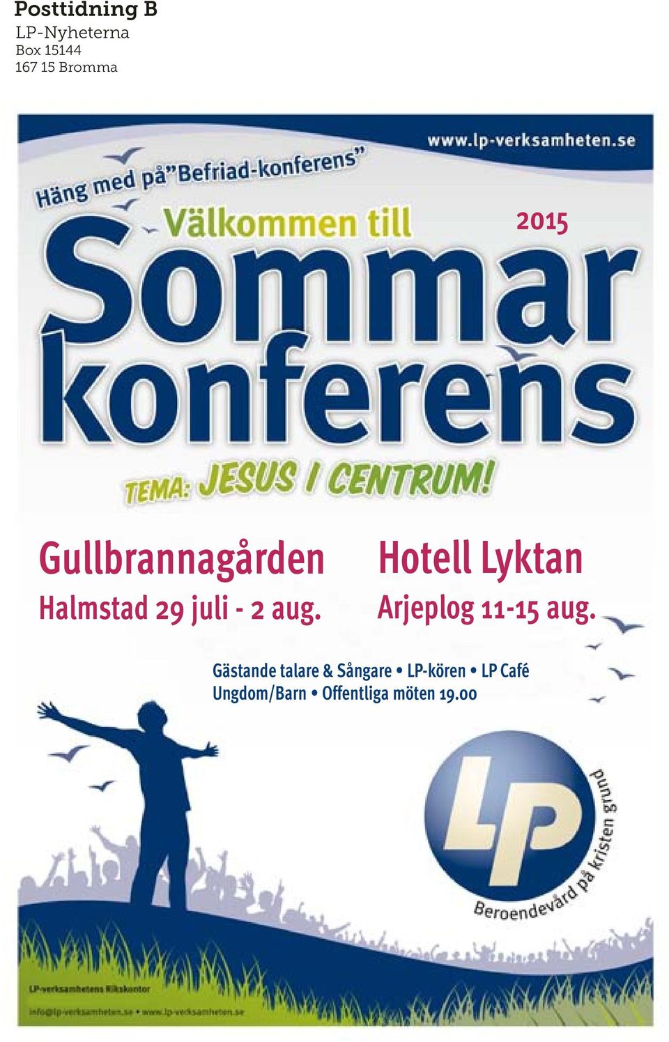 Hotell Lykta Arjeplog 11-15 aug.