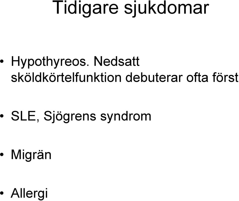 Nedsatt sköldkörtelfunktion