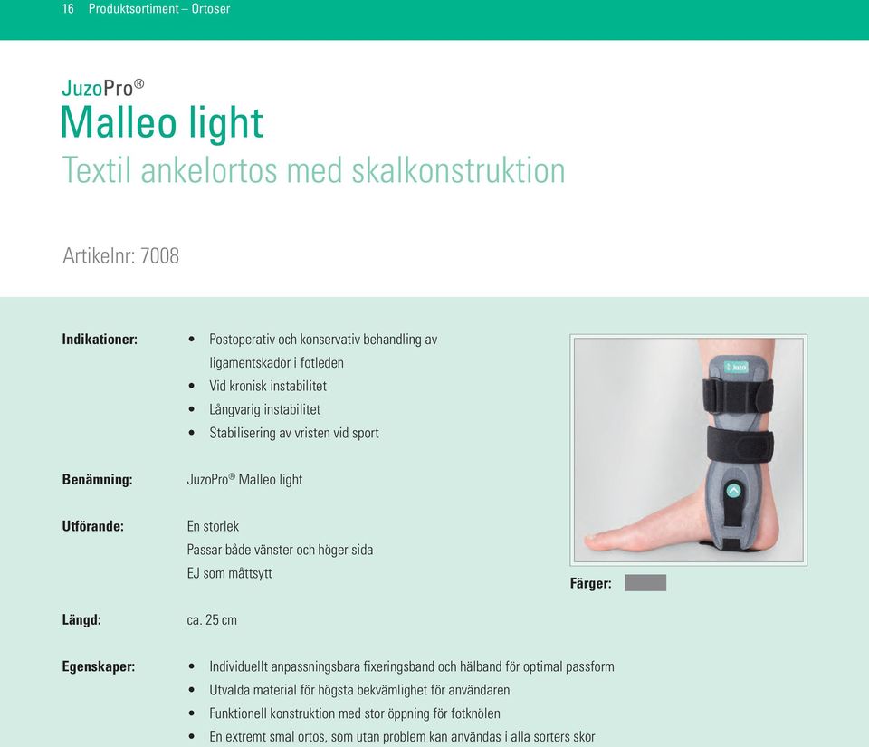 både vänster och höger sida EJ som måttsytt ca.