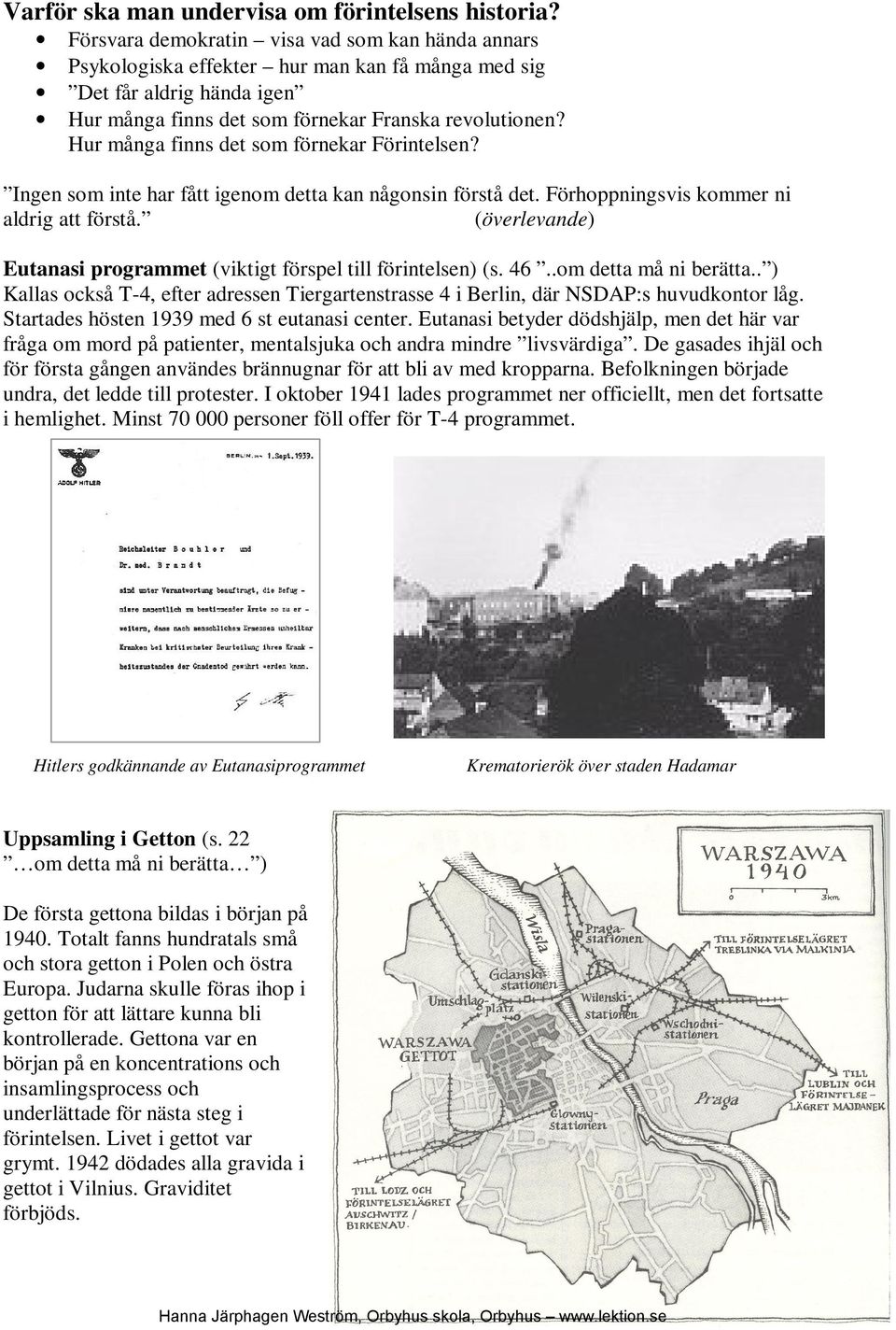 I freden i Paris 1947 slöts fred med Italien, Finland, Ungern och Rumänien. De berörda länderna fick avträda landområden. Italien fick även avträda sina kolonier.