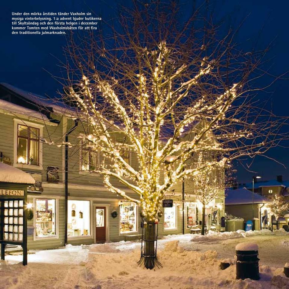 1:a advent bjuder butikerna till Skyltsöndag och den