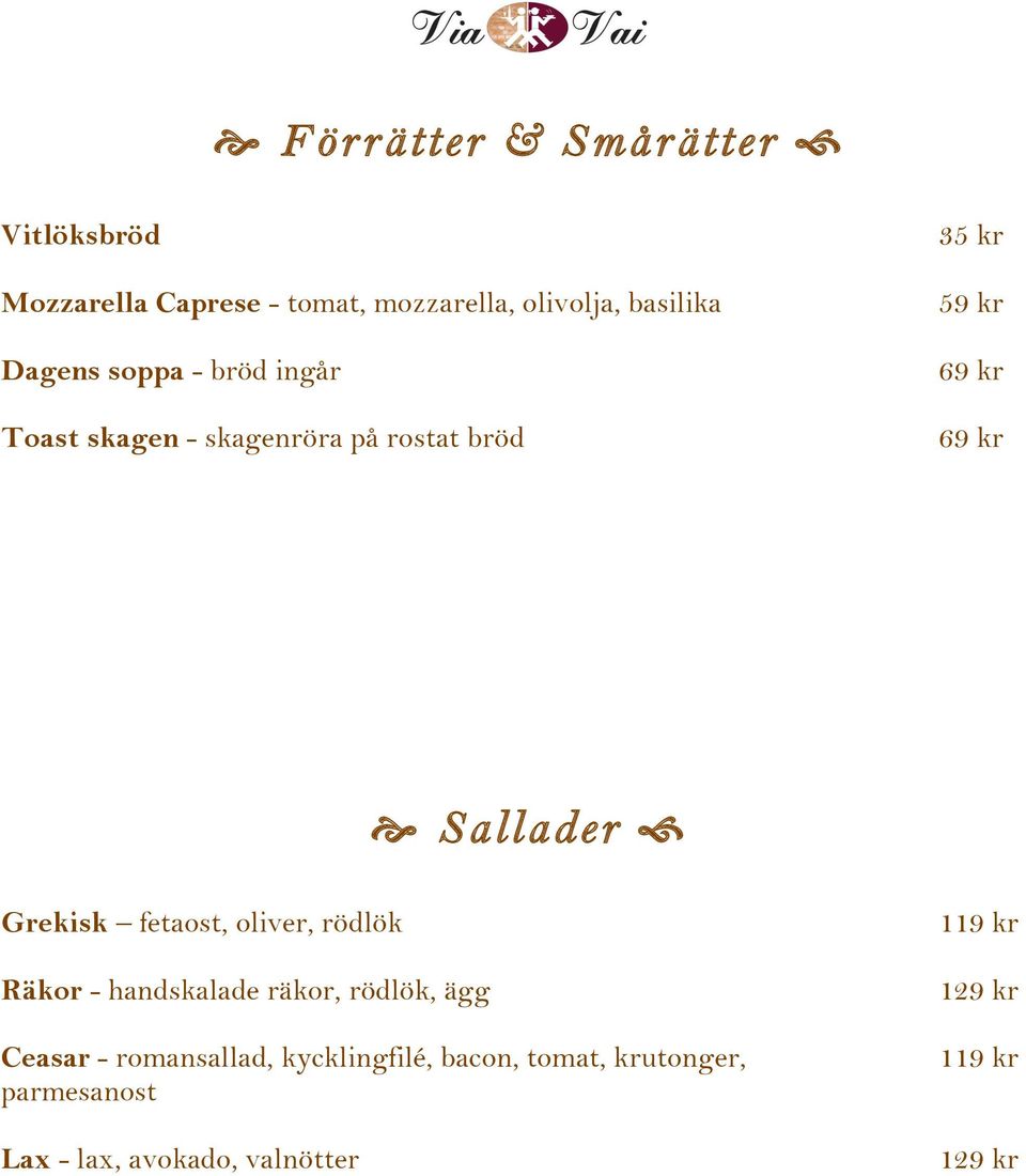 69 kr e Sallader f Grekisk fetaost, oliver, rödlök Räkor - handskalade räkor, rödlök, ägg