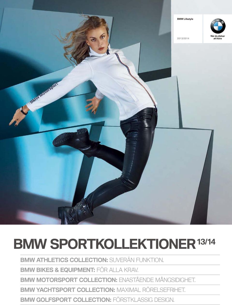 BMW BIKES & EQUIPMENT: FÖR ALLA KRAV.