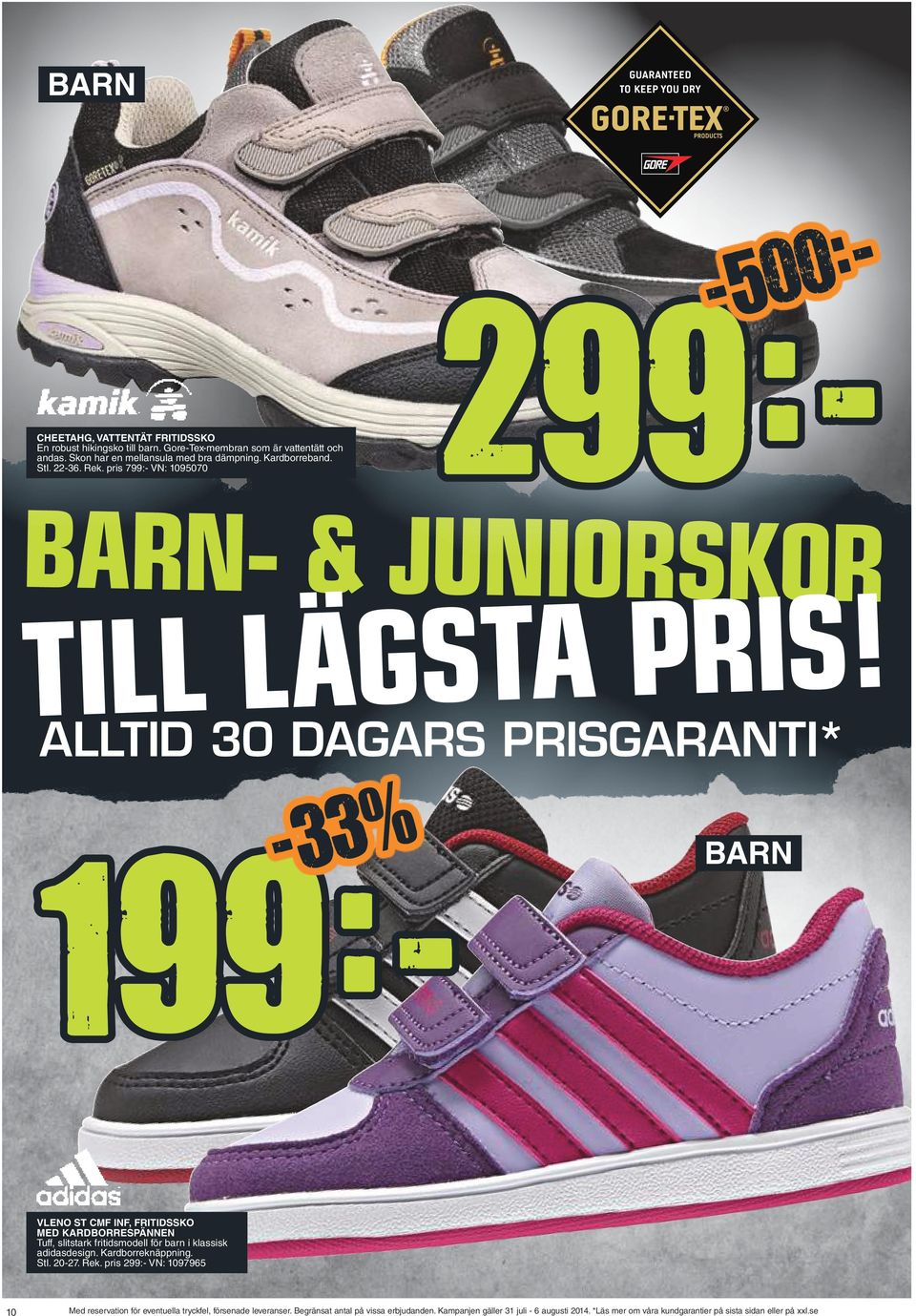 ALLTID 30 DAGARS PRISGARANTI* 199: -33% VLENO ST CMF INF, FRITIDSSKO MED KARDBORRESPÄNNEN Tuff, slitstark fritidsmodell för barn i klassisk adidasdesign.