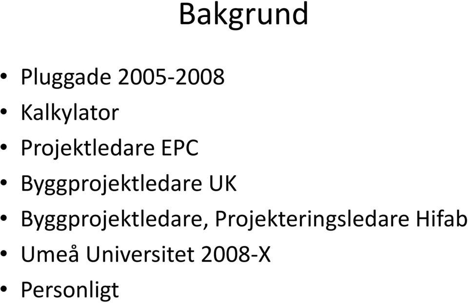 Byggprojektledare, Projekteringsledare