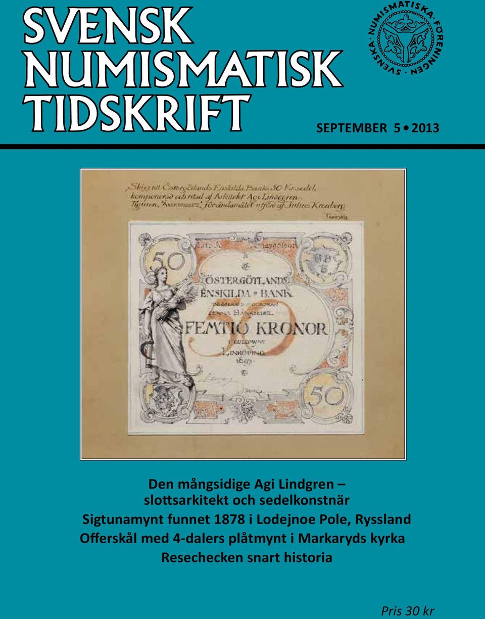 1878 i Lodejnoe Pole, Ryssland Offerskål med 4-dalers