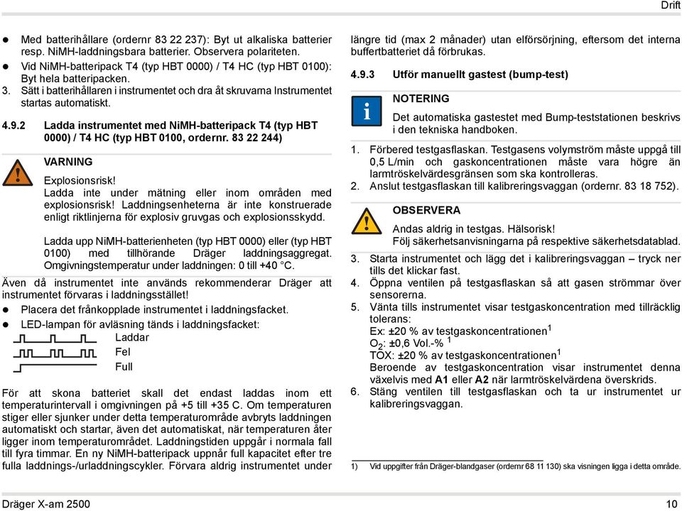 2 Ladda instrumentet med NiMH-batteripack T4 (typ HBT 0000) / T4 HC (typ HBT 0100, ordernr.