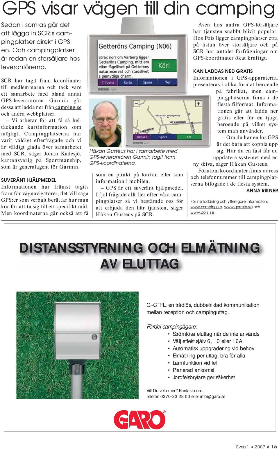 Vi arbetar för att få så heltäckande kartinformation som möjligt.