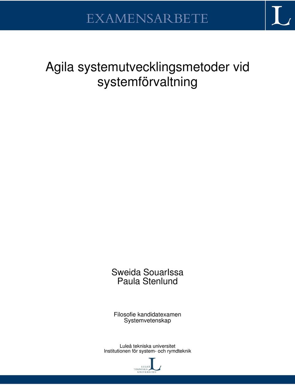Filosofie kandidatexamen Systemvetenskap Luleå