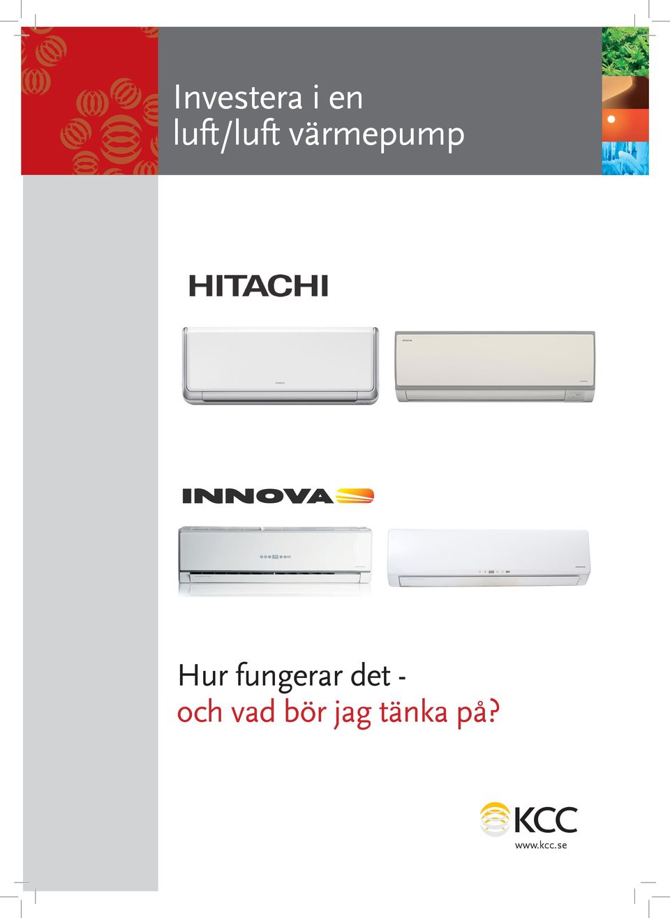 Hur fungerar det - och