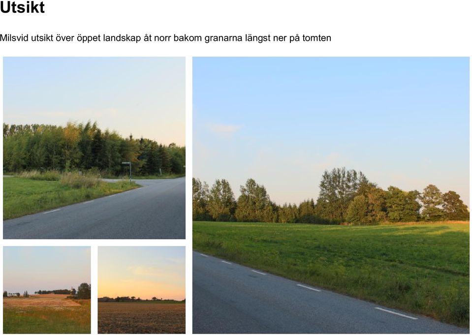 åt norr bakom