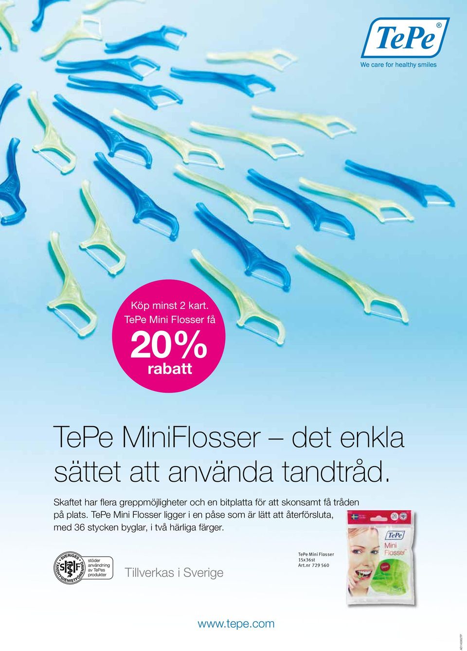 TePe Mini Flosser ligger i en påse som är lätt att återförsluta, med 36 stycken byglar, i två härliga