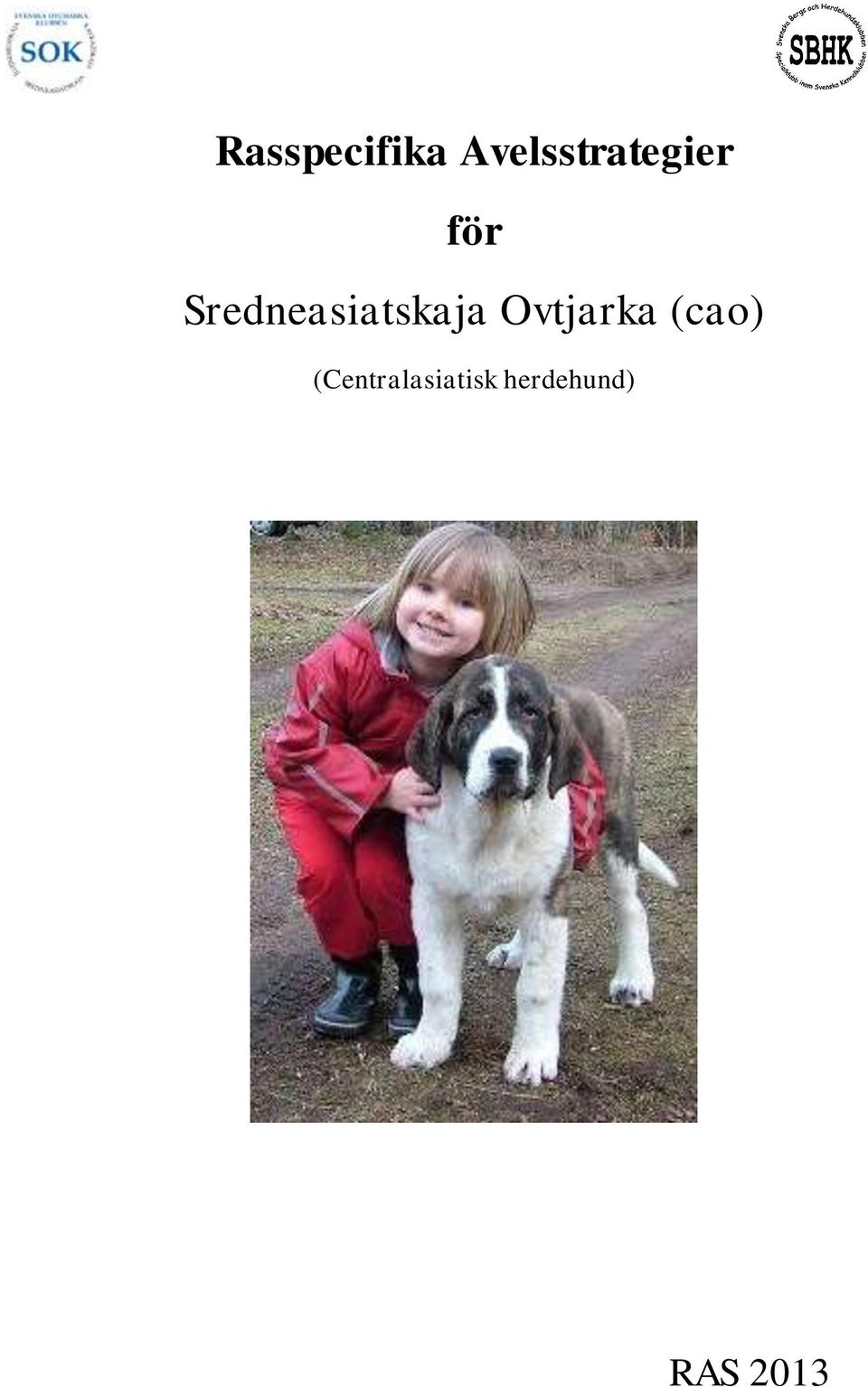 Sredneasiatskaja Ovtjarka