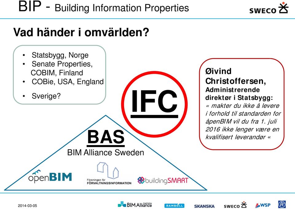 BAS BIM Alliance Sweden IFC Øivind Christoffersen, Administrerende direktør i