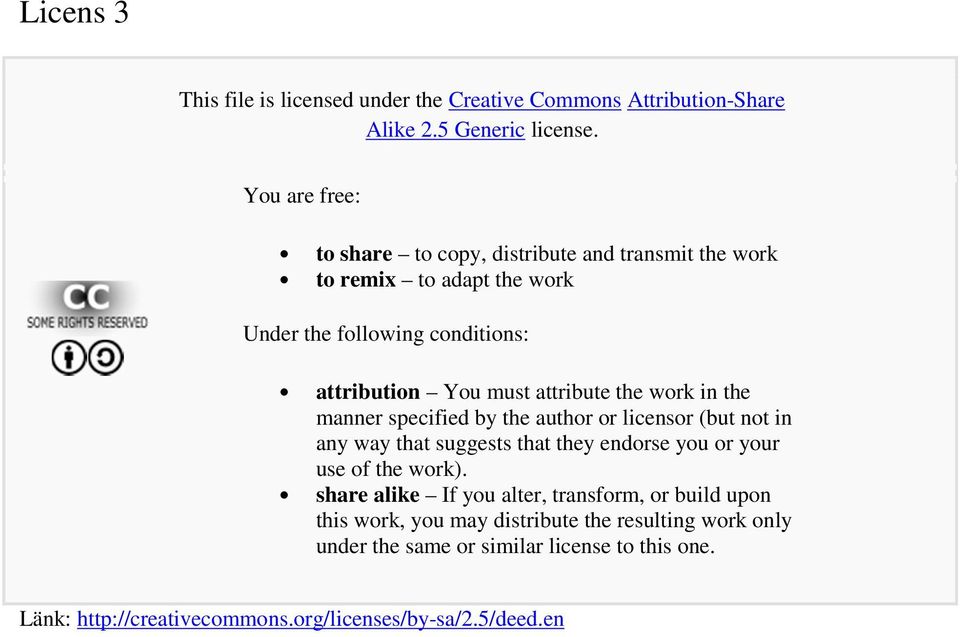 attribute the work in the manner specified by the author or licensor (but not in any way that suggests that they endorse you or your use of the work).