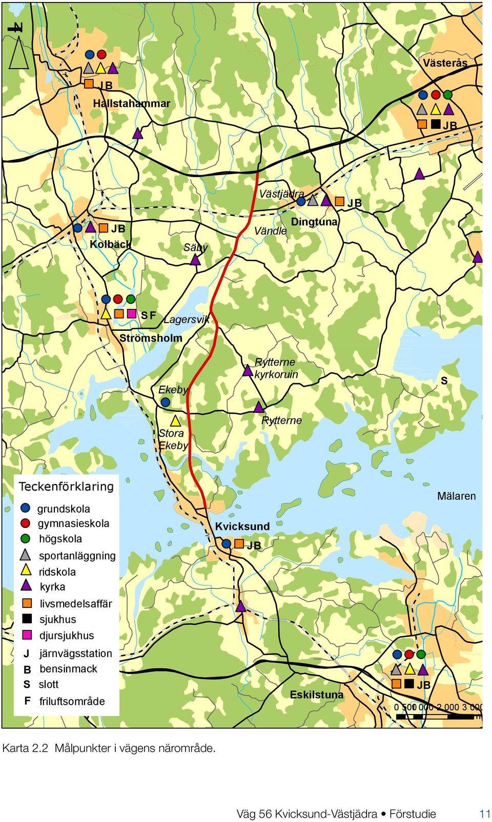 livsmedelsaffär sjukhus djursjukhus Kvicksund JB Mälaren J järnvägsstation B bensinmack S slott F friluftsområde