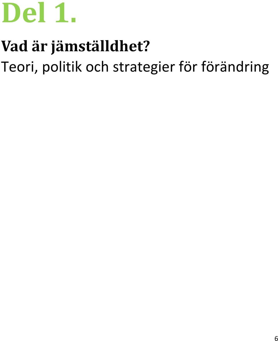 jämställdhet?