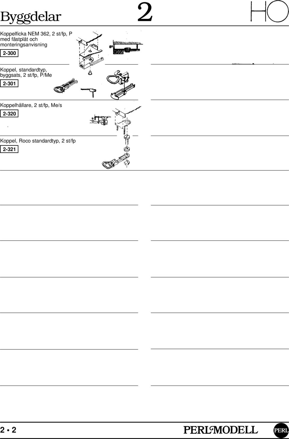 standardtyp, byggsats, 2 st/fp, P/Me 2-301