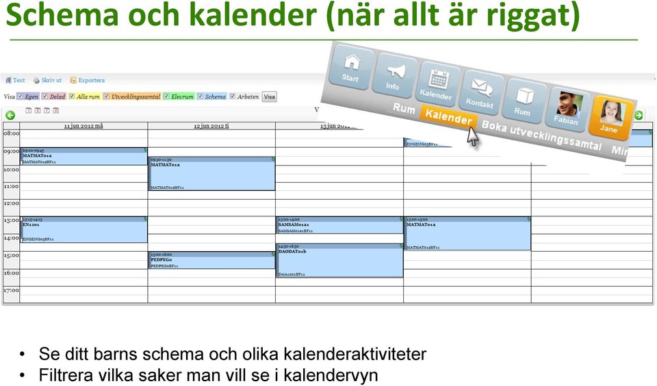 olika kalenderaktiviteter Filtrera