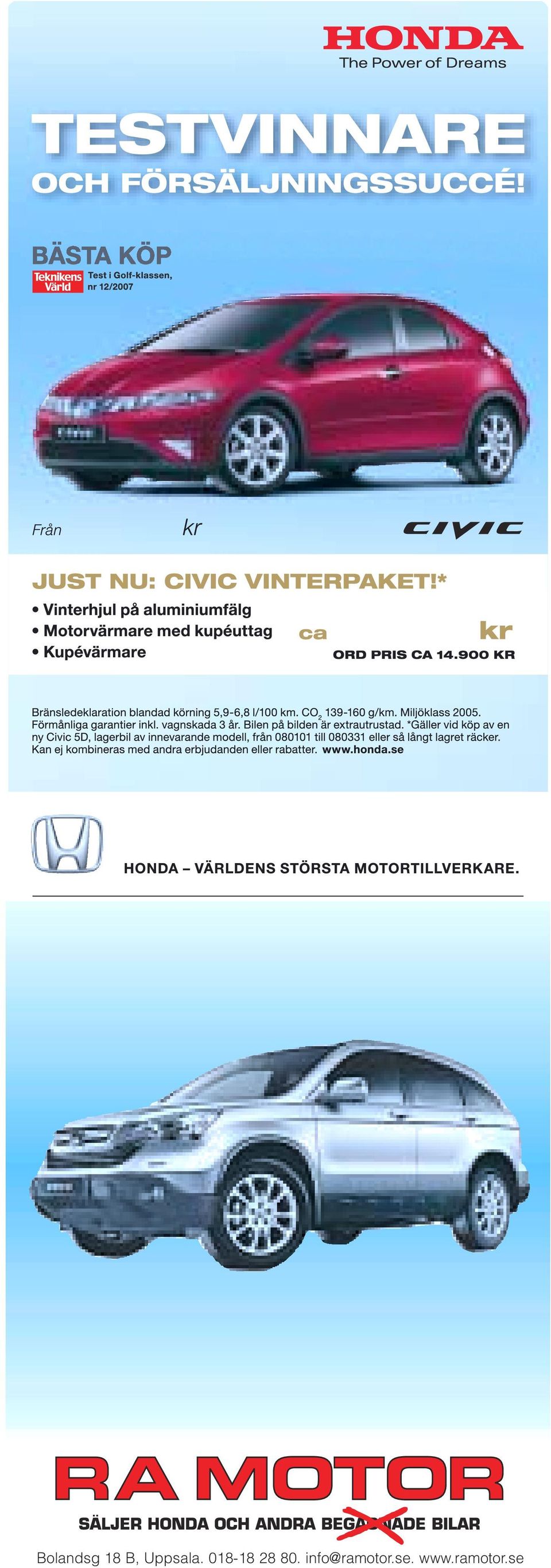 fr Nu /mån ( HDi 90 hk, 5 m 3 ) Eller Extra extra lågt lågt pris? För dig som inte vill betala för sådant du inte behöver finns Citroën Edition. Mer prisvärda transportbilar blir svårt att hitta.