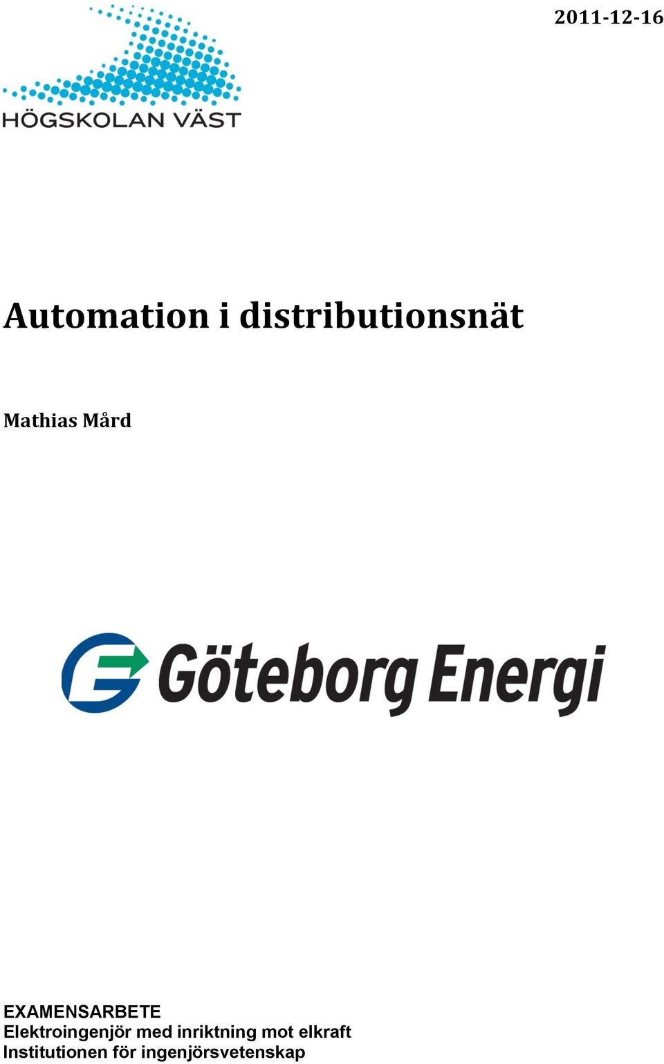 EXAMENSARBETE Elektroingenjör med