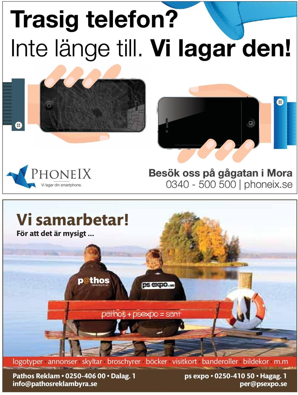 För att det är mysigt.