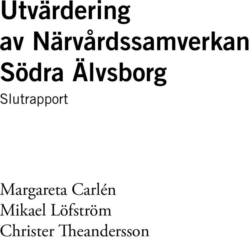 Älvsborg Slutrapport
