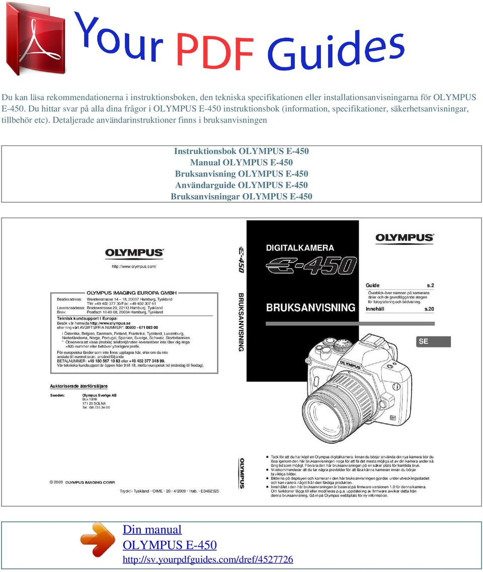 Du hittar svar på alla dina frågor i instruktionsbok (information, specifikationer,