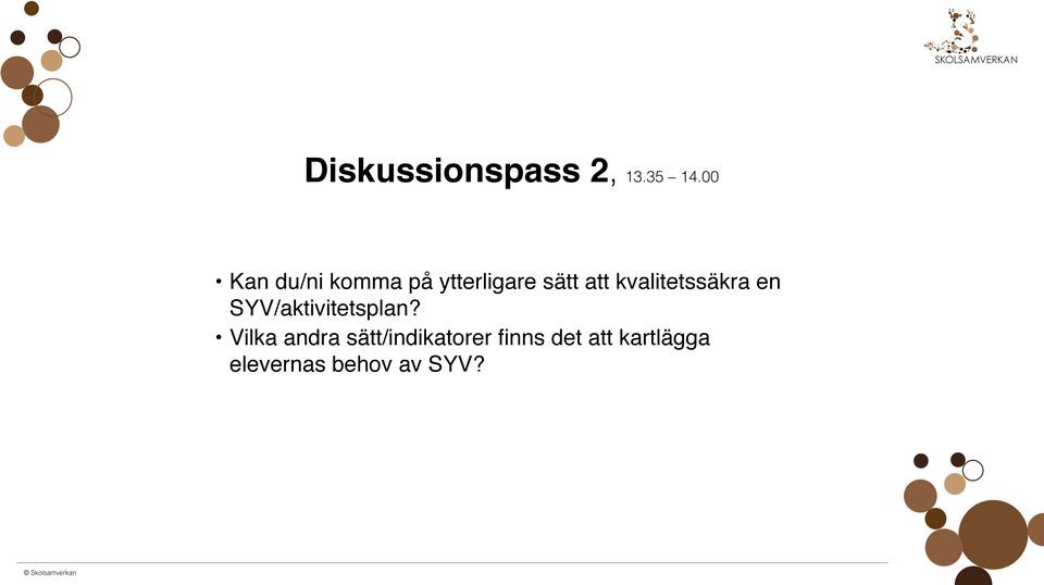 kvalitetssäkra en SYV/aktivitetsplan?