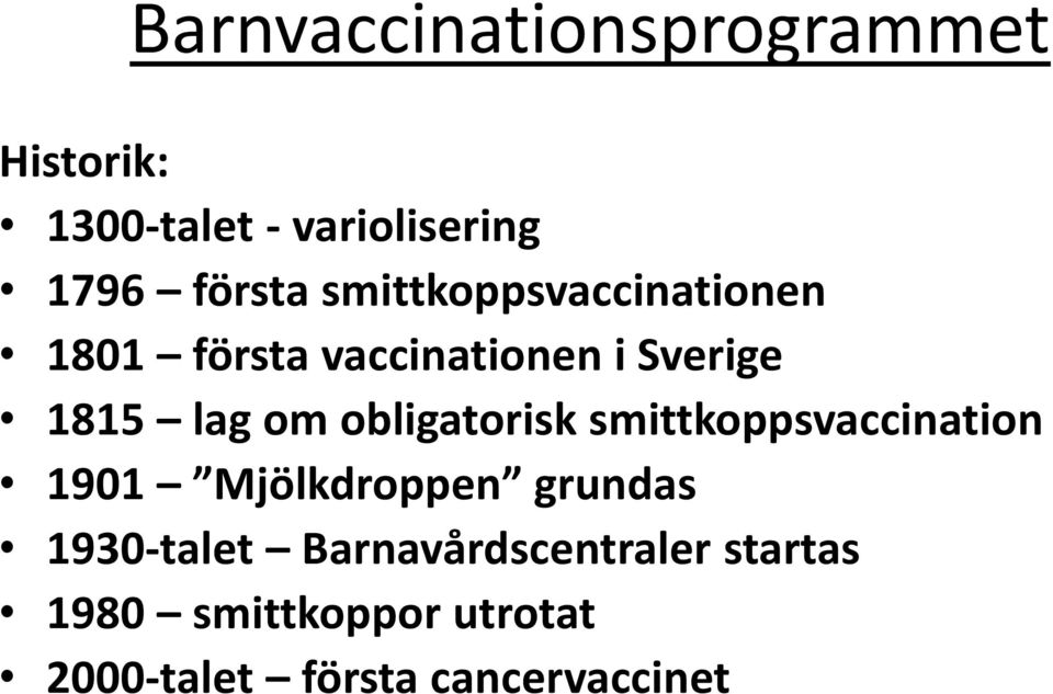 om obligatorisk smittkoppsvaccination 1901 Mjölkdroppen grundas