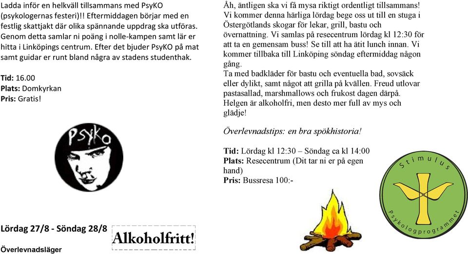 00 Plats: Domkyrkan Pris: Gratis! Åh, äntligen ska vi få mysa riktigt ordentligt tillsammans!