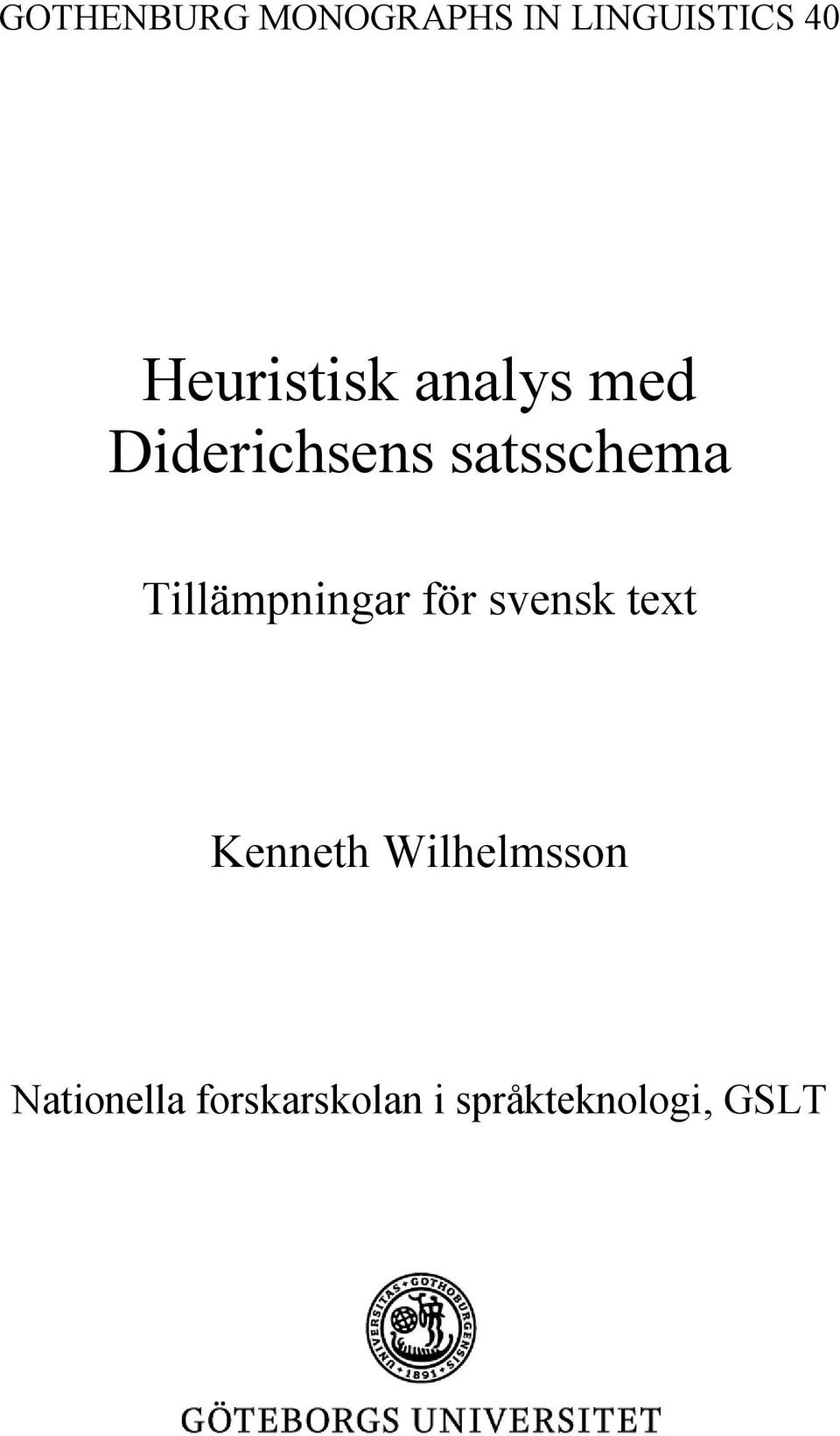 Tillämpningar för svensk text Kenneth