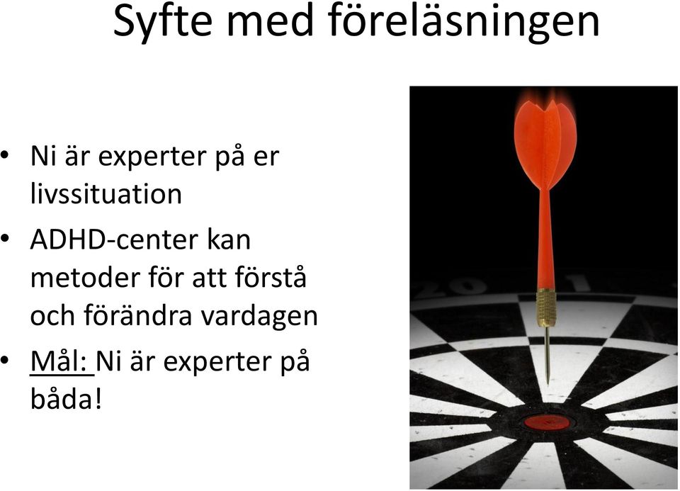 ADHD-center kan metoder för att